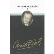 BAŞMAKALELERİM 1 (KOD:60) - NECIP FAZIL KISAKÜREK