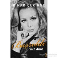 Başrolde Filiz Akın - Pınar Çekirge