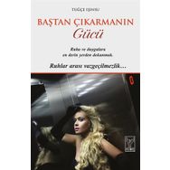 Baştan Çıkarmanın Gücü - Tuğçe Işınsu