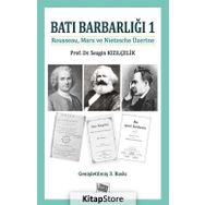 Batı Barbarlığı 1 - Sezgin Kızılçelik