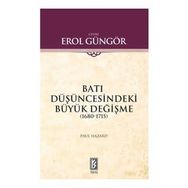 BATI DÜŞÜNCESİNDEKİ BÜYÜK DEĞİŞME - PAUL HAZARD