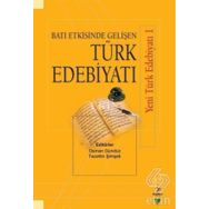 Batı Etkisinde Gelişen Türk Edebiyatı - Kolektif