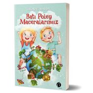 Batı Poley Maceralarımız - Thomas Hardy