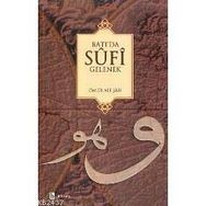 BATI`DA SUFI GELENEK - ÖMER ALI ŞAH