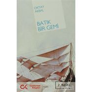 BATIK BIR GEMI - OKTAY AKBAL