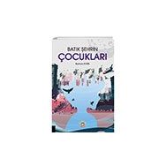 Batık Şehrin Çocukları - Burhan Yetkil