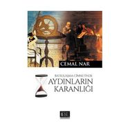 Batılılaşma Cinnetinde Aydınların Karanlığı - Cemal Nar