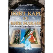 Batıni, Felsefi, İnançsal ve Toplumsal Yönleriyle Dört Kapı ve Kırk Makam - Süleyman Zaman