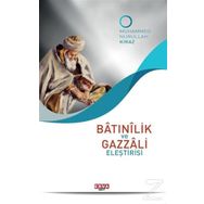 Batınilik ve Gazzali Eleştirisi - Muhammed Nurullah Kiraz