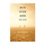 Batır Gitsin Derin Sulara - J. M. Ledgard
