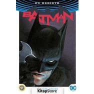 Batman Cilt 1: Ben, Gotham ( DC Rebirth ) - Tom King