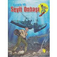Batuta ve Seyit Onbaşı - Turan Dertli