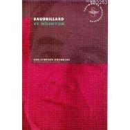 BAUDRILLARD VE MILENYUM - CHRISTOPHER HORROCKS