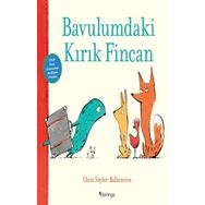 Bavulumdaki Kırık Fincan - Chris Naylor Ballesteros