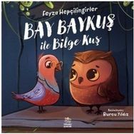 Bay Baykuş ile Bilge Kuş - Kolektif
