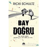 Bay Doğru - Ricki Schultz