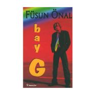 BAY G - FÜSUN ÖNAL