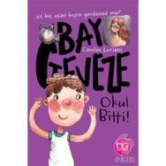 Bay Geveze-Okul Bitti!-Carolin Luciani