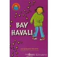 BAY HAVALI - JACQUELINE WILSON