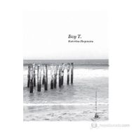BAY T. - KATERINA ILOPOULOU