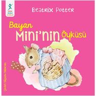 Bayan Mini'nin Öyküsü - Beatrix Potter