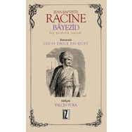 Bayezid - Bir Perdelik Trajedi - Jean Baptiste Racine