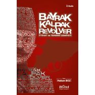Bayrak Kalpak Revolver - Hakan Boz
