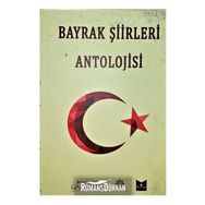 Bayrak Şiirleri Antolojisi - Kolektif