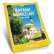 BAYRAM NAMAZLARI - SADIK VICDANI
