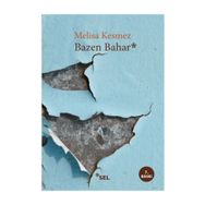 Bazen Bahar - Melisa Kesmez