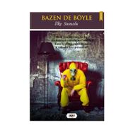 Bazen De Böyle - İlke Susuzlu
