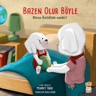 Bazen Olur Böyle Biraz Kızdım Sanki - Sincap Kitap Yayınları