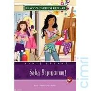 BEACON CADDESI KIZLARI 10 - ŞAKA YAPIYORUM - ANNIE BRYANT