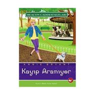 BEACON CADDESI KIZLARI 8 KAYIP ARANIYOR - ANNIE BRYANT