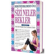 Bebeğinizi Beklemeden Önce Sizi Neler Bekler – 2. Edisyon - Epsilon Yayınları