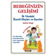 Bebeğinizin Gelişimi - Aubrey Hargis