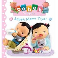 Bebek Mama Yiyor - Nathalie Belineau