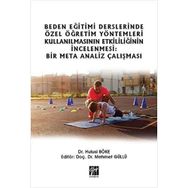 Beden Eğitimi Derslerinde Özel Öğretim Yöntemleri Kullanılmasının Etkililiğinin İncelenmesi: Bir Meta Analiz Çalışması - Hulusi Böke