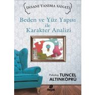 Beden ve Yüz Yapısı ile Karakter Analizi - psikolog tuncel altinkopru