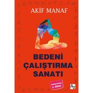Bedeni Çalıştırma Sanatı Akif Manaf Az Kitap Yayınları