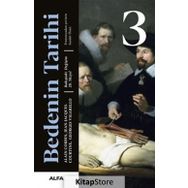 Bedenin Tarihi 3 - Georges Vigarello - Alfa Yayınları