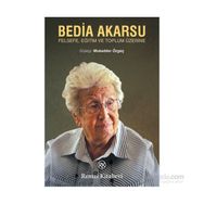 Bedia Akarsu - Mukadder Özgeç