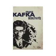 Bedıliyayiş - Franz Kafka