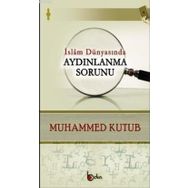 Beka Yayınları İslam Dünyasında Aydınlanma Sorunu