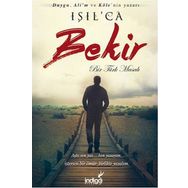 Bekir - Bir Türk Masalı - Işıl Parlakyıldız Işılca