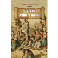 Bekiran Aşireti Tarihi - mehmet Fatih Bekirhan
