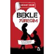 Bekle Yüreğim - Mehmet Demir