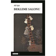 Bekleme Salonu - Ali Işık