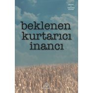 Beklenen Kurtarıcı İnancı - Kolektif