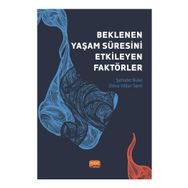 Beklenen Yaşam Süresini Etkileyen Faktörler Nobel Bilimsel Eserler